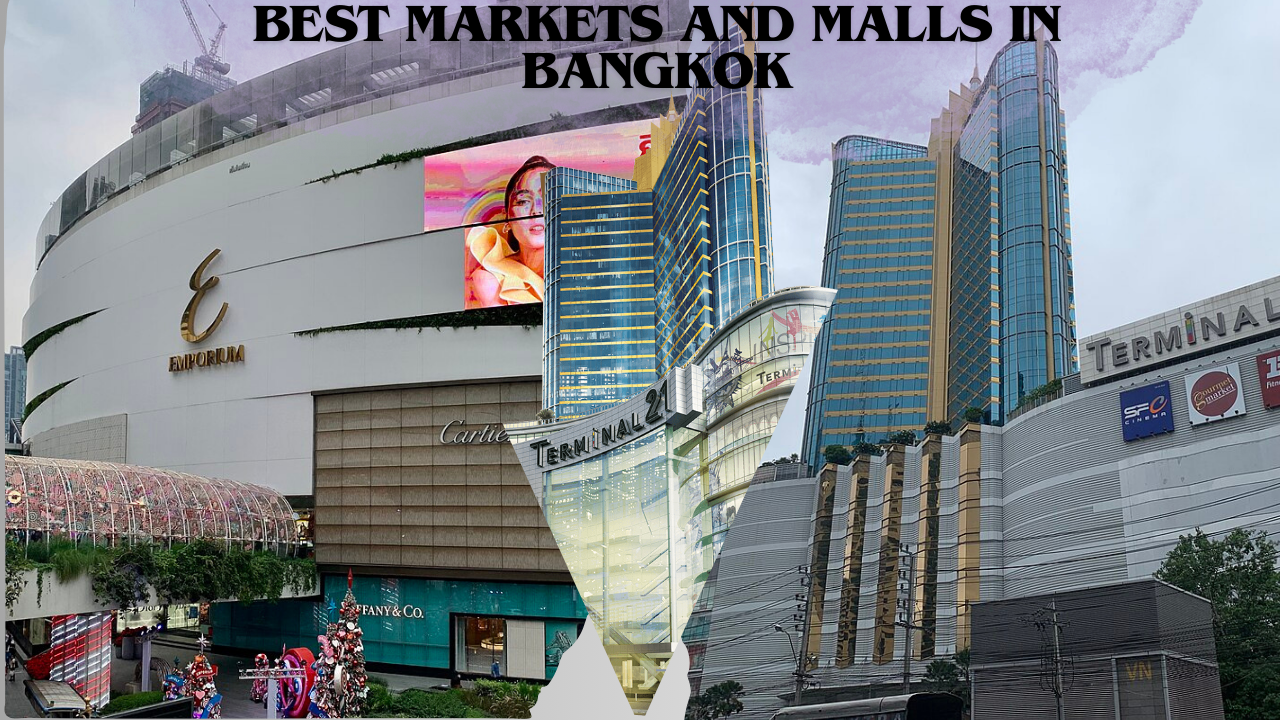 Best Markets and Malls in Bangkok