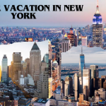 Summer Vacation in New York