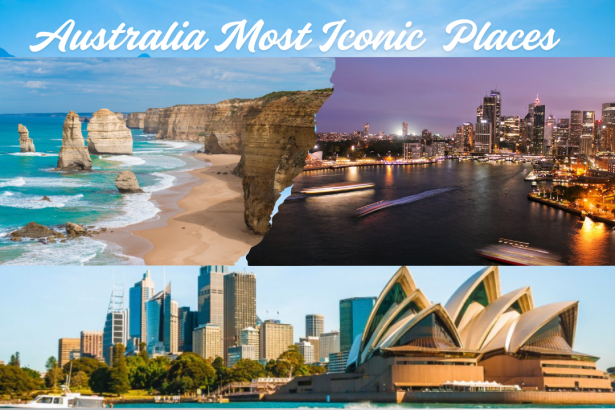 Australia Most Iconic Destinations