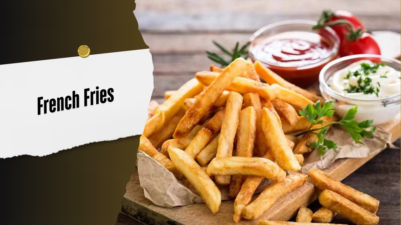 History of French Fries