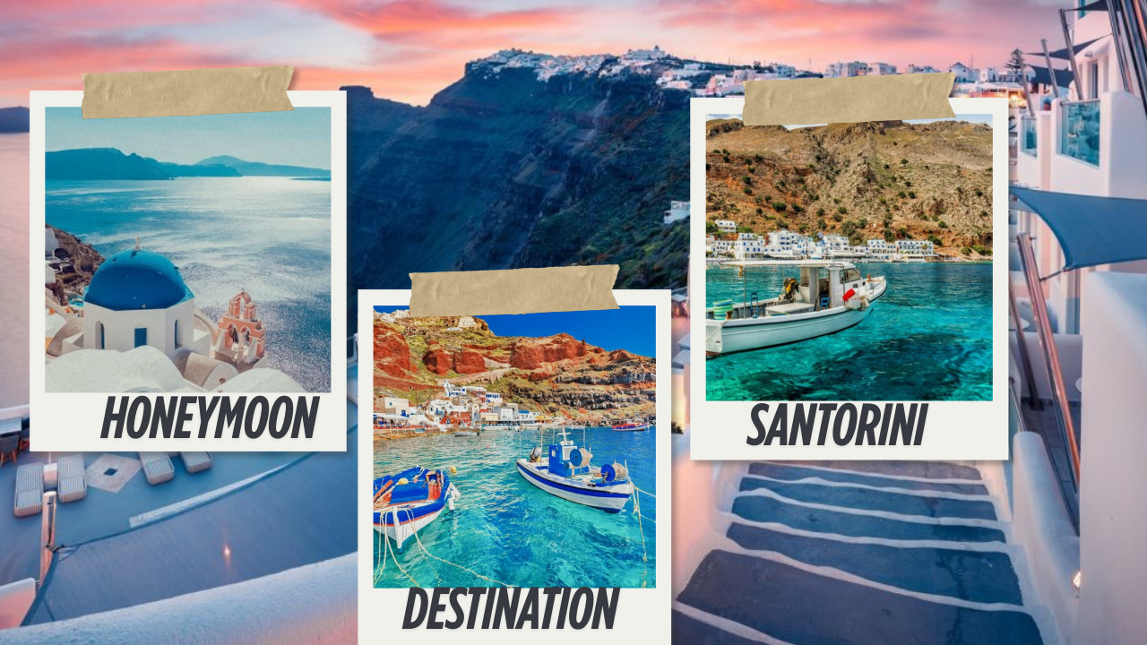 Honeymoon Destination in Santorini