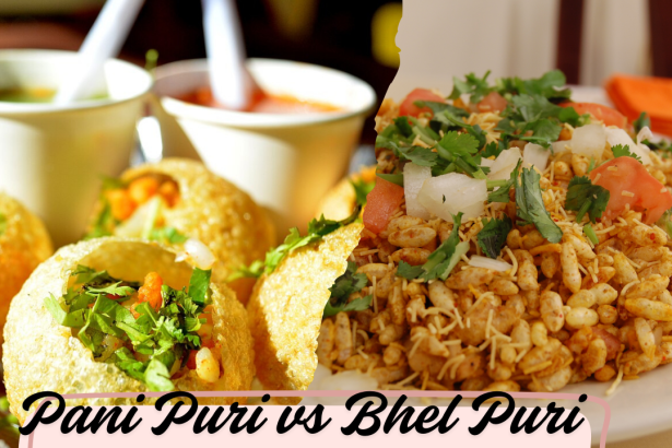 Pani Puri vs Bhel Puri