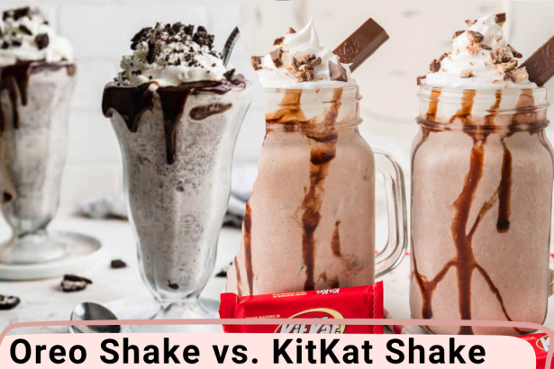 Oreo Shake vs. KitKat Shake