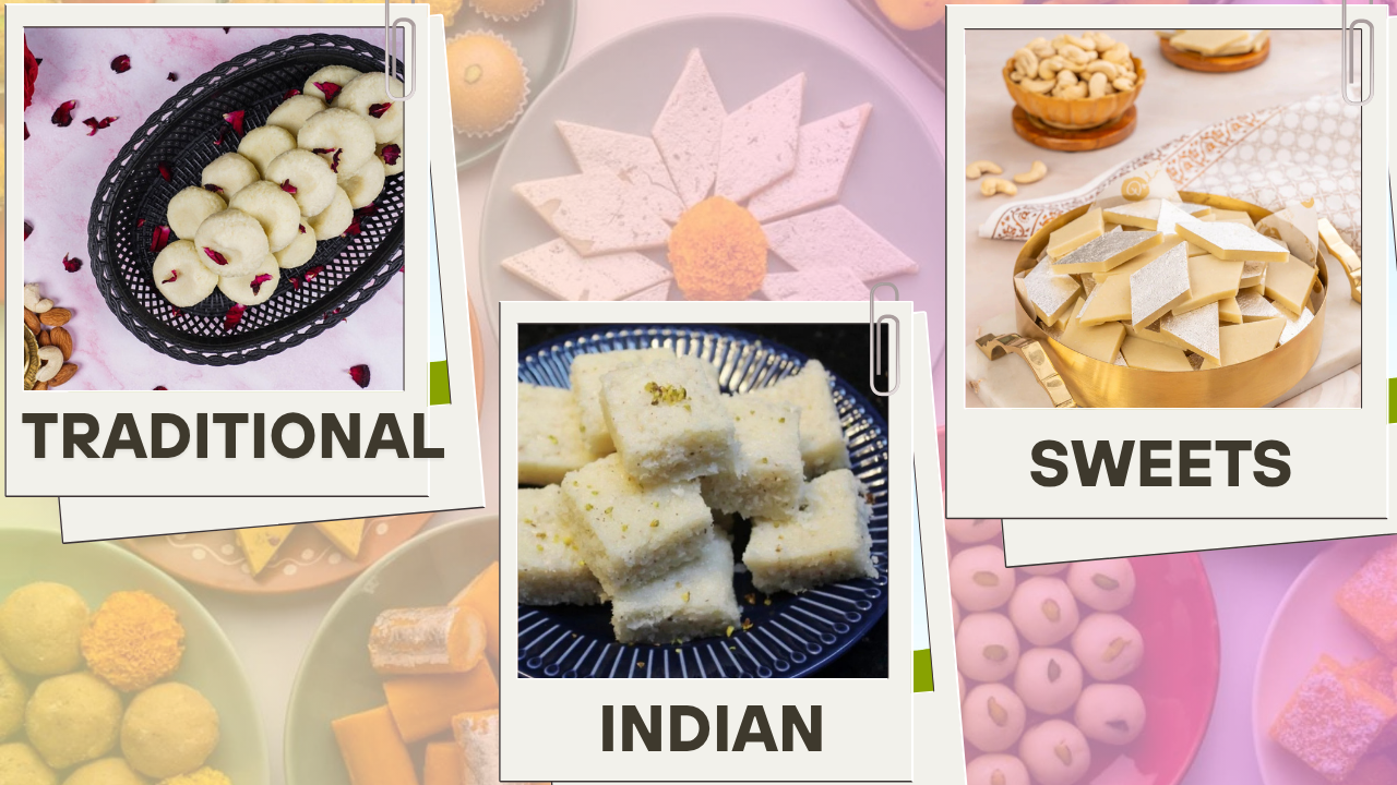 Traditional Indian Sweets