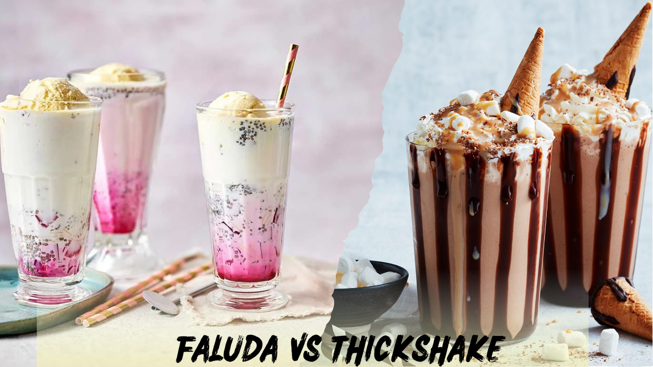 Faluda vs Thickshake