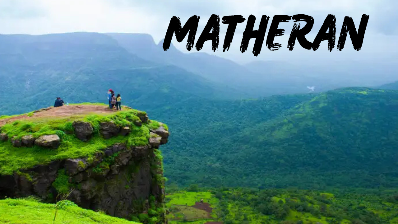 Visit in Matheran