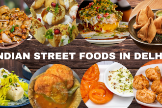 Indian Street Foods to Try in Delhi