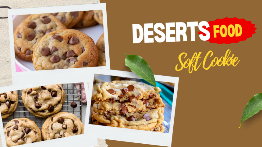 Soft Cookie Recipes