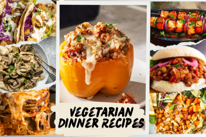 Vegetarian Dinner Recipes