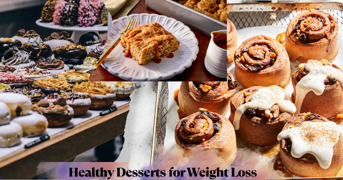Healthy Desserts for Weight Loss