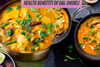 Health Benefits of Dal Dhokli
