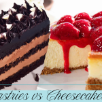 Pastries vs Cheesecakes