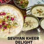 Seviyan Kheer Delight