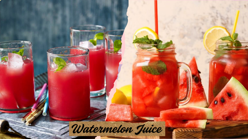 Watermelon Juice Recipes