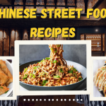 Chinese Street Food Recipes