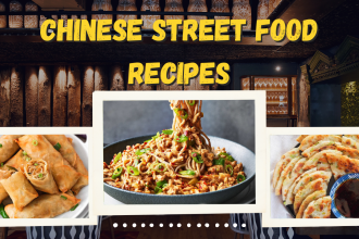 Chinese Street Food Recipes