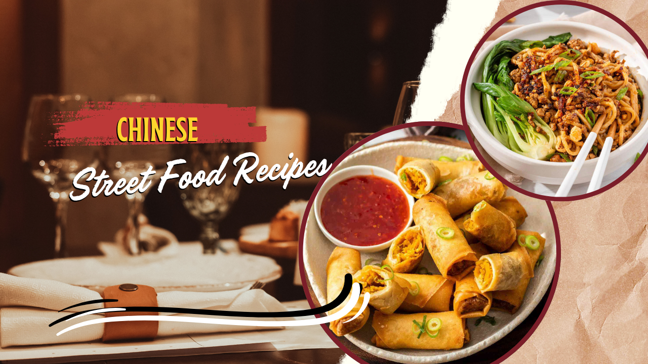 Chinese Street Food Recipes