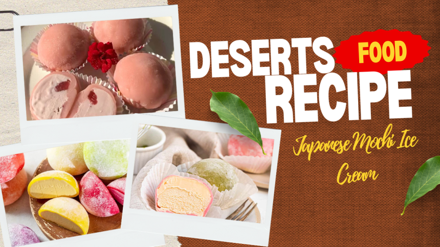Japanese Mochi Ice Cream