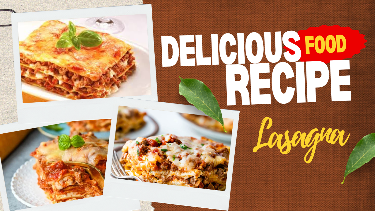 Classic Italian Lasagna Recipe