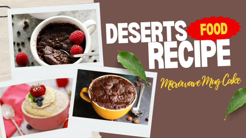Microwave Mug Cake Recipes