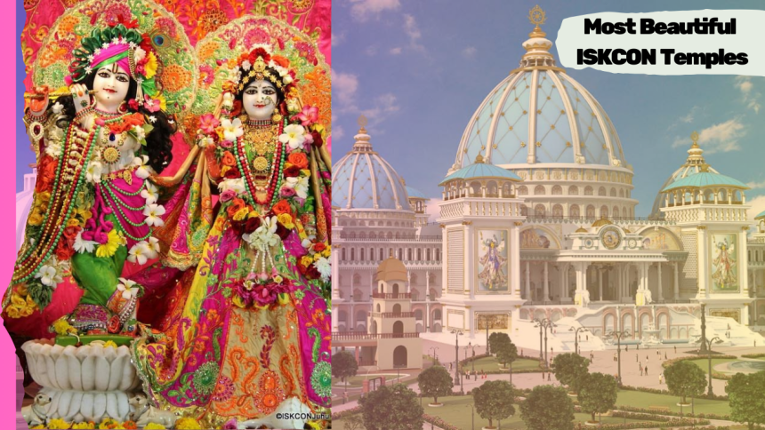 Most Beautiful ISKCON Temples
