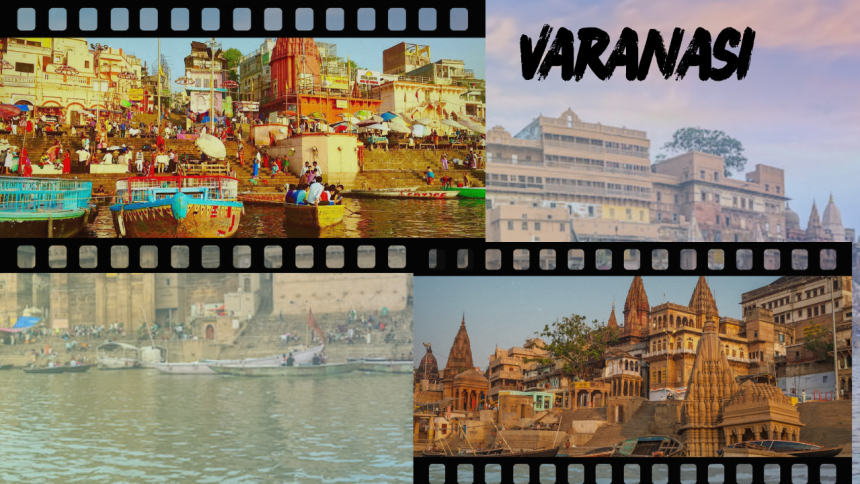 Varanasi Most Iconic Destinations