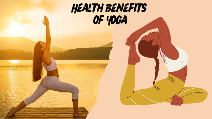 Health Benefits of Yoga