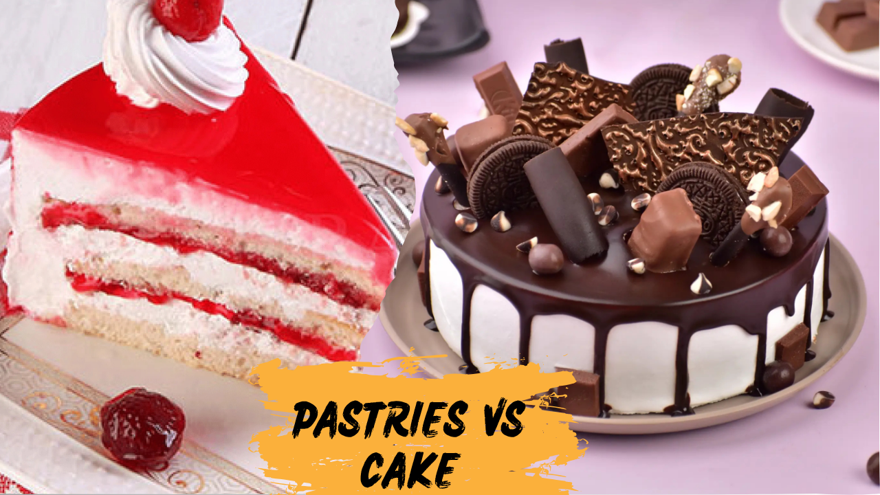 Pastries vs Cake