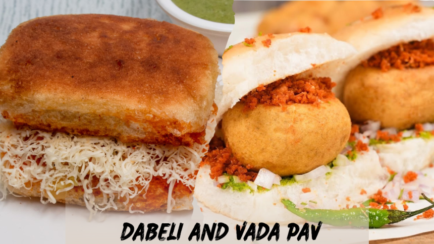 Dabeli and Vada Pav