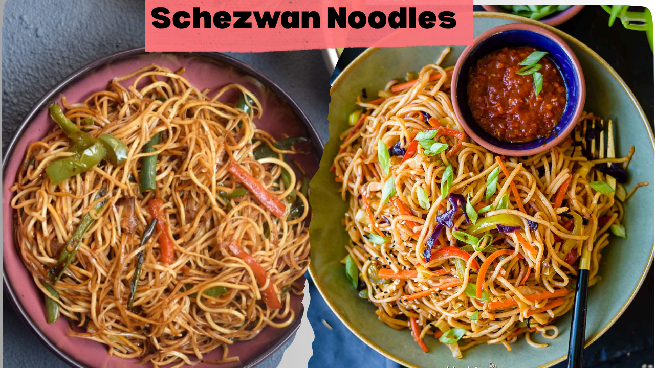  Schezwan Noodles at Home