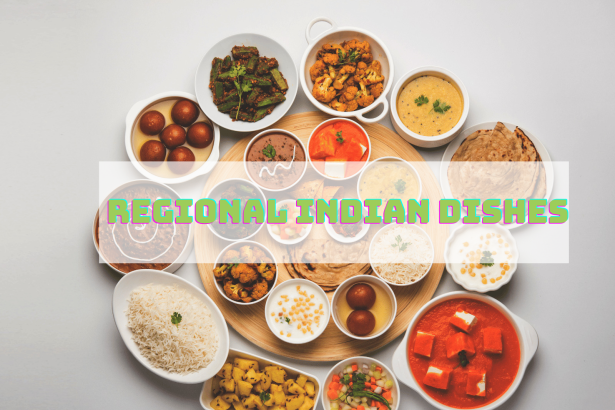 Regional Indian Dishes