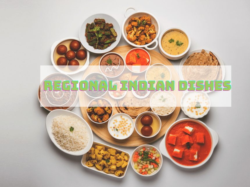 Regional Indian Dishes