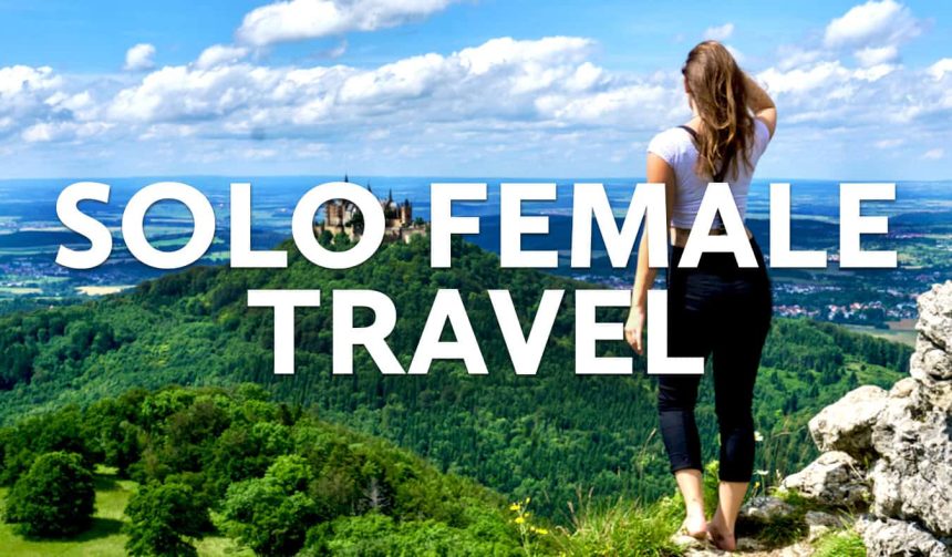 Solo Female Travel Destinations