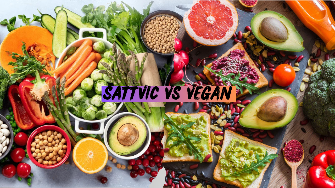 Sattvic vs Vegan
