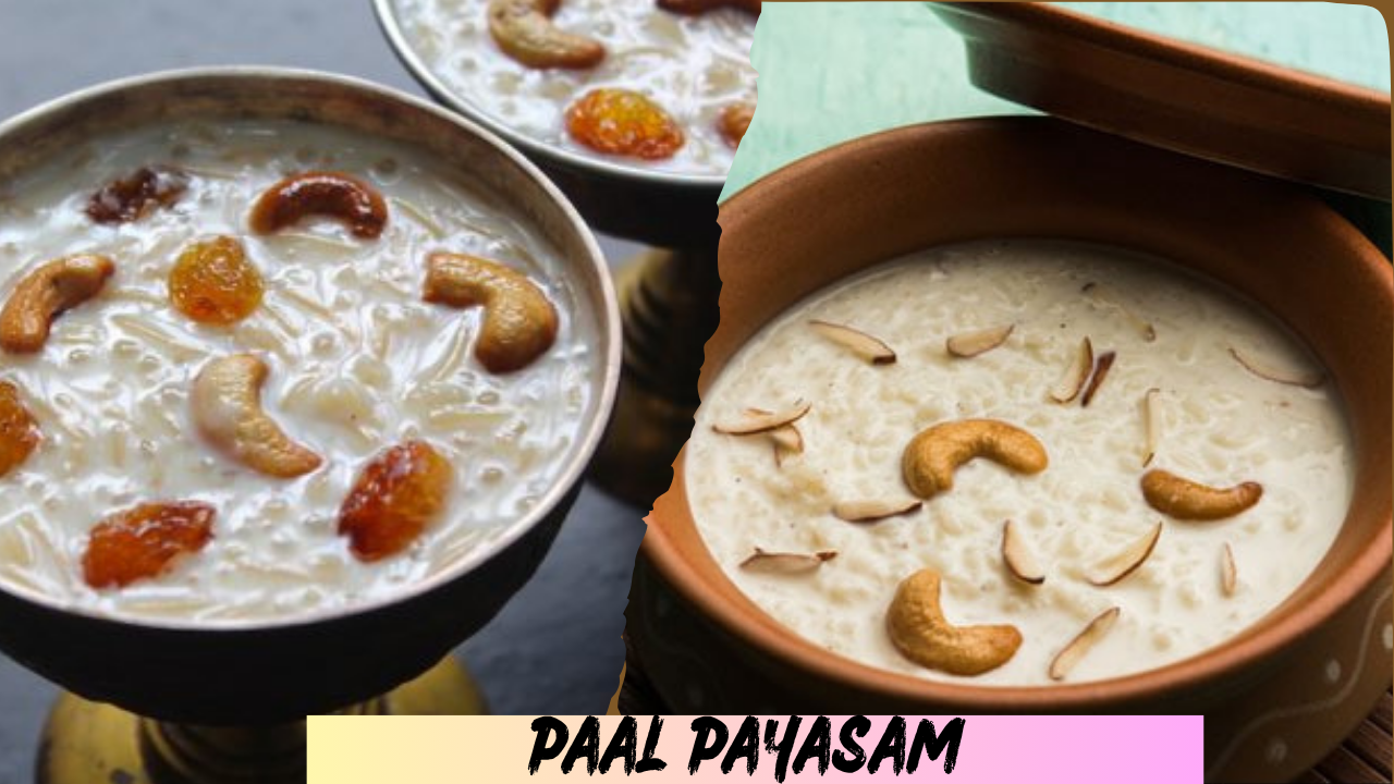 Paal Payasam Recipe