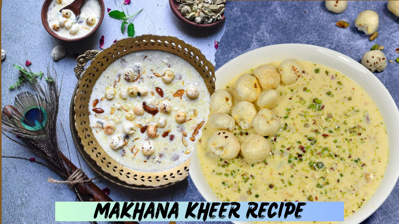 Makhana Kheer Recipe