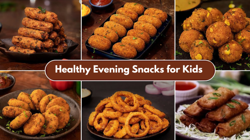 Healthy Evening Snacks for Kids