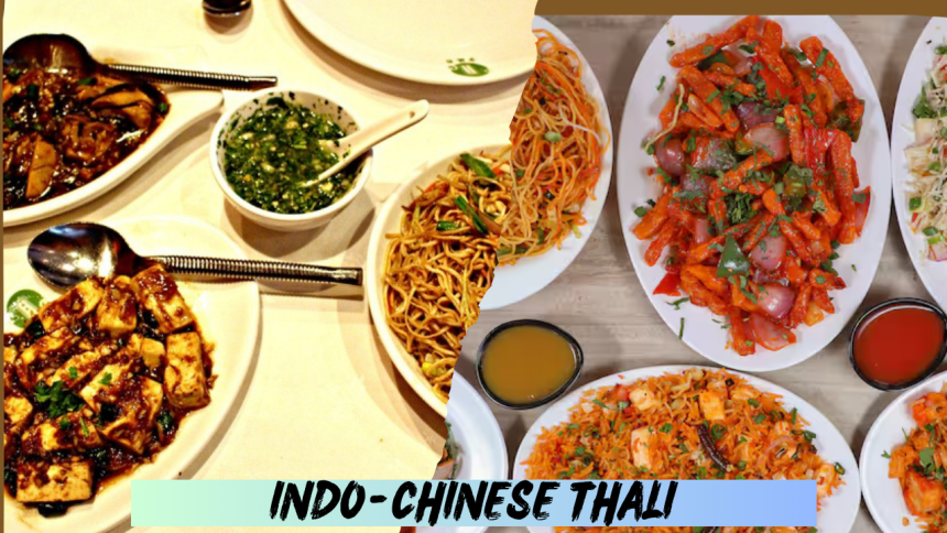 Indo-Chinese Thali Ideas