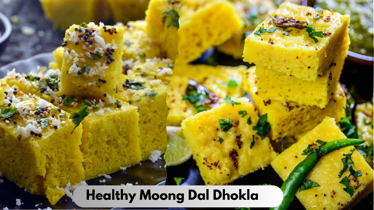Healthy Moong Dal Dhokla