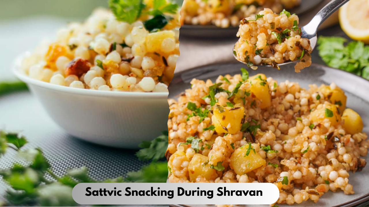 Sattvic Snacking During Shravan