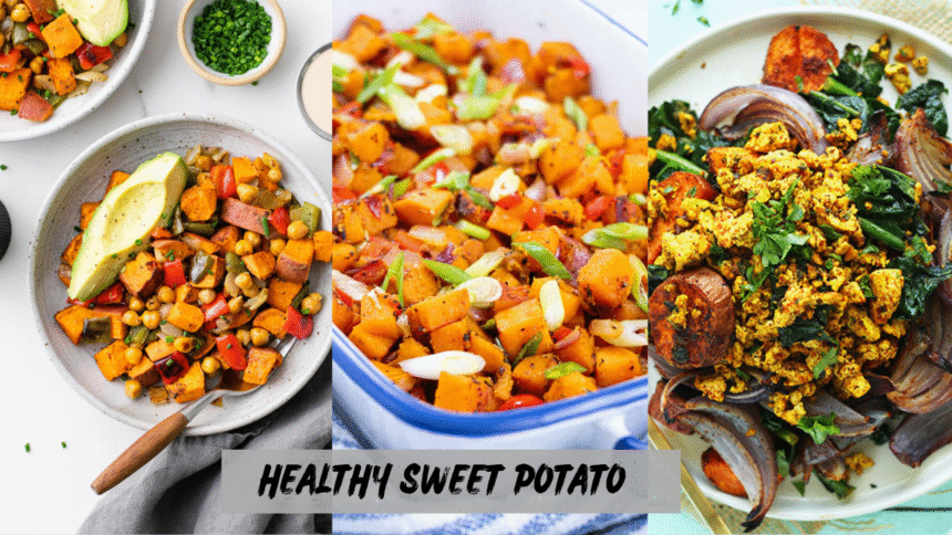 Healthy Sweet Potato Breakfast Ideas