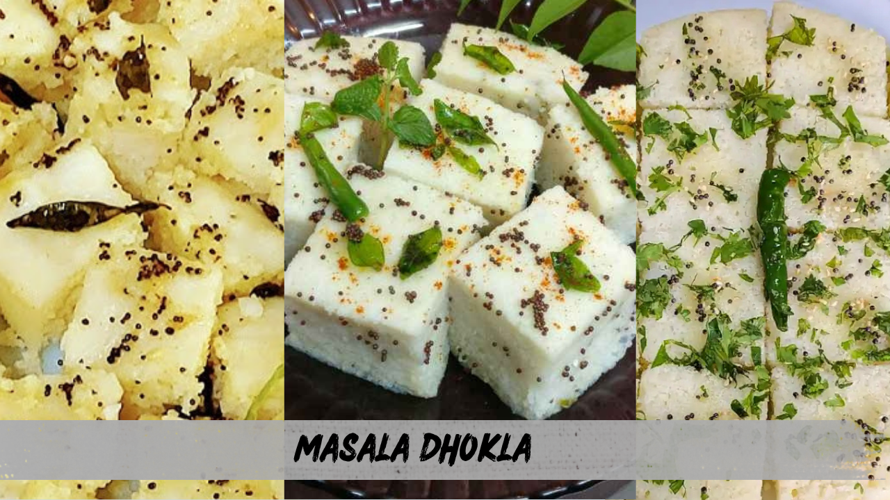 Masala Dhokla Recipe