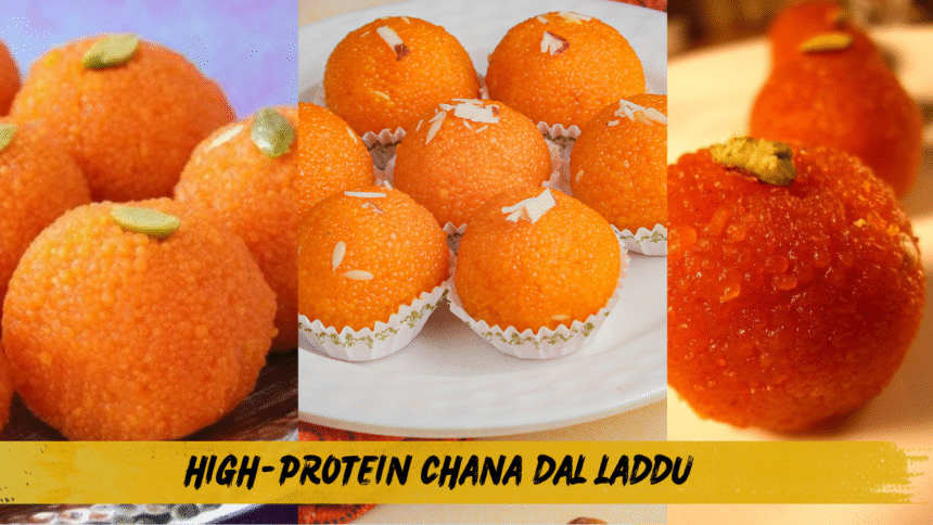 High-Protein Chana Dal Laddu