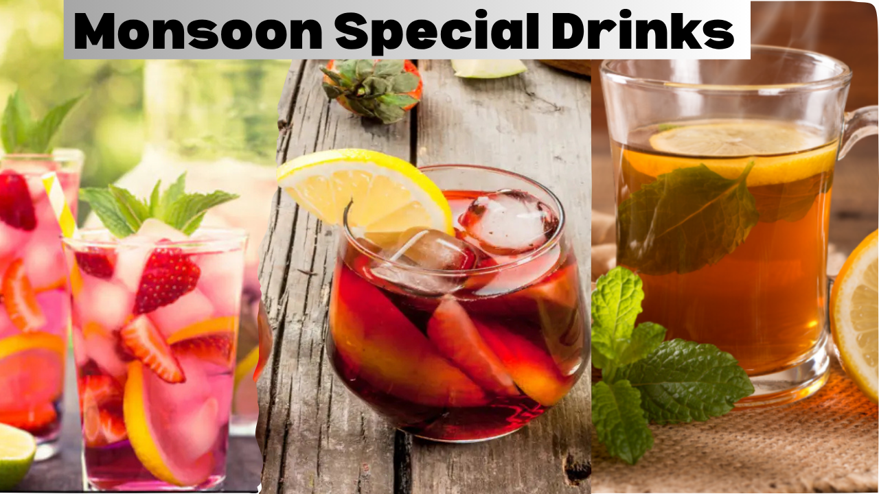 Monsoon Special Drinks