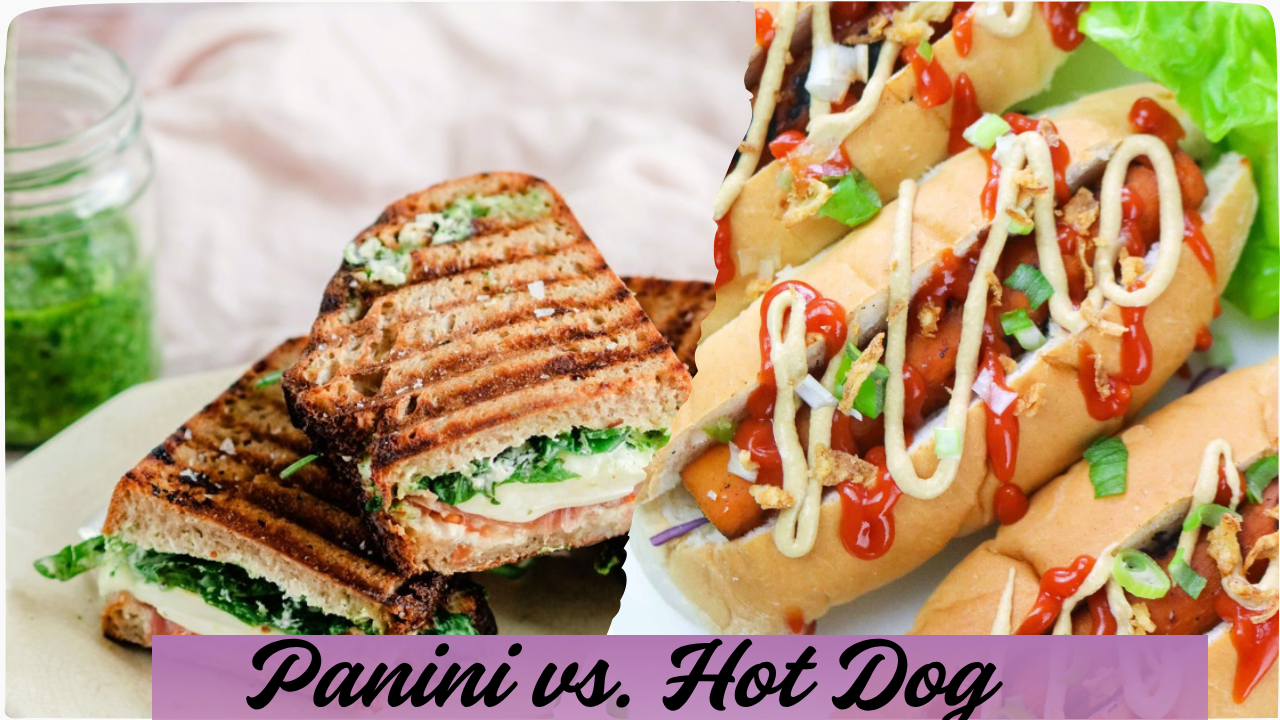 Panini vs. Hot Dog