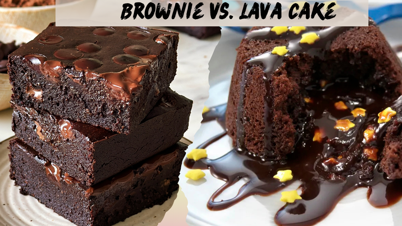 Brownie vs. Lava Cake