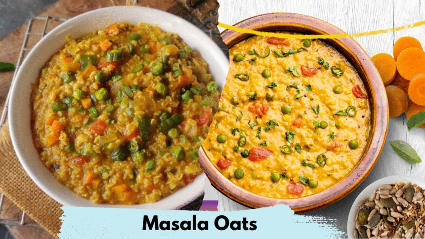 Masala Oats Recipe