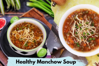 Healthy Manchow Soup Recipe