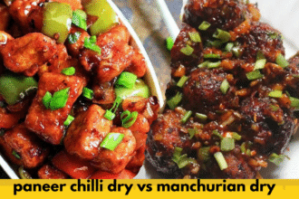 paneer chilli dry vs manchurian dry