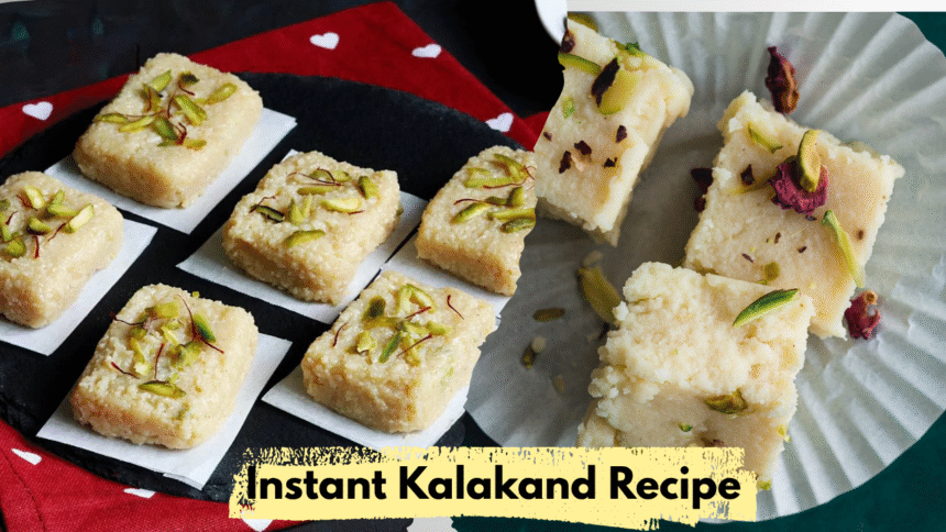 Instant Kalakand Recipe